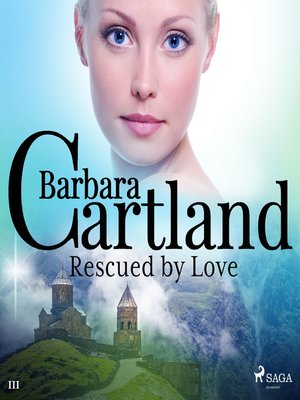 cover image of Rescued by Love (Barbara Cartland's Pink Collection 111)